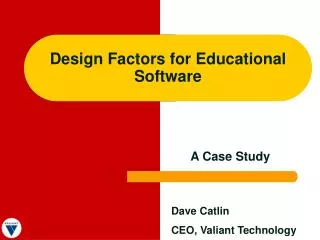 Design Factors for Educational Software