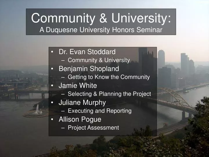 community university a duquesne university honors seminar