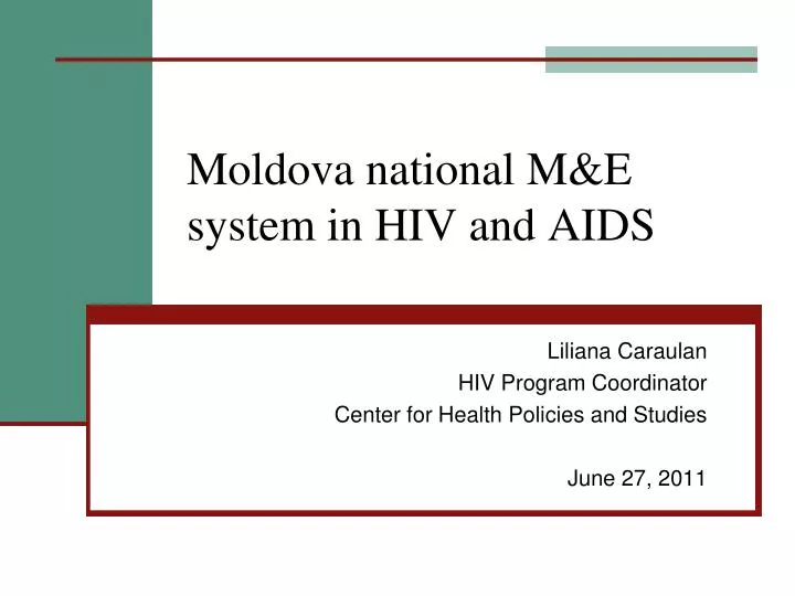 moldova national m e system in hiv and aids