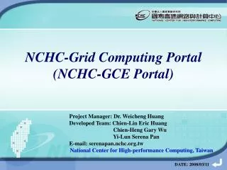 NCHC-Grid Computing Portal (NCHC-GCE Portal)