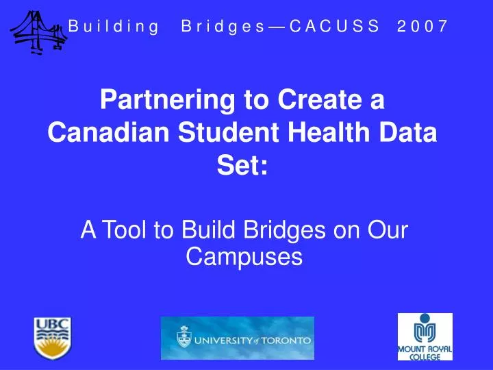 partnering to create a canadian student health data set