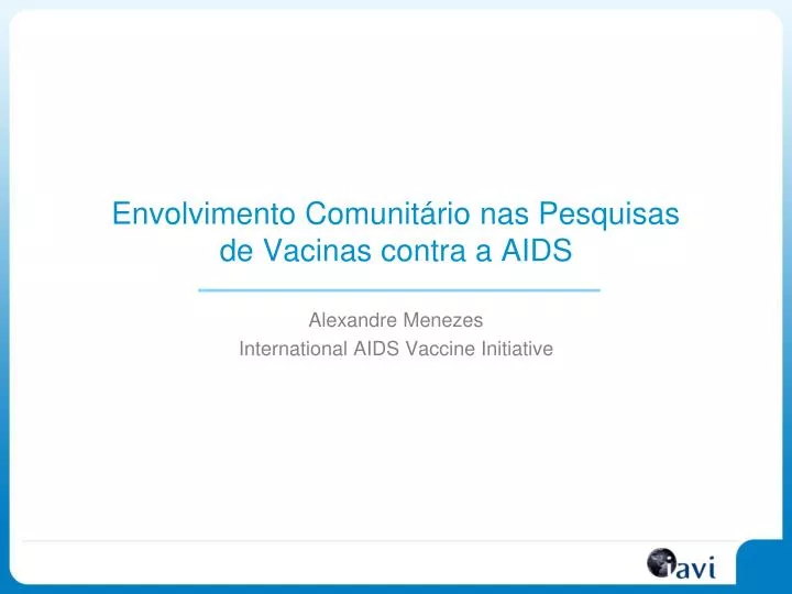 envolvimento comunit rio nas pesquisas de vacinas contra a aids