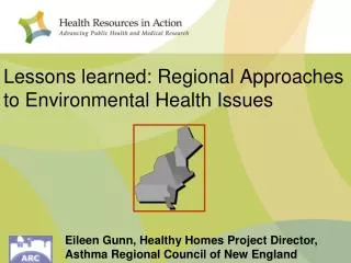 Lessons learned: Regional Approaches to Environmental Health Issues