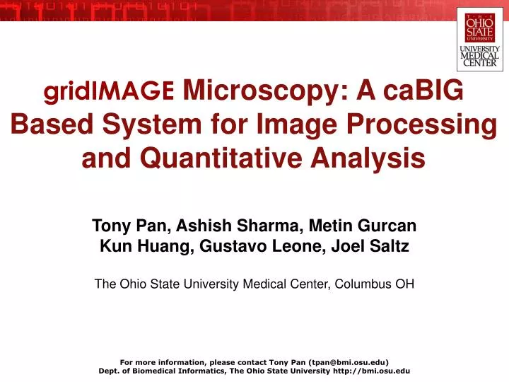 gridimage microscopy a cabig based system for image processing and quantitative analysis