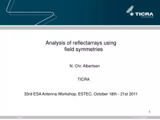 Analysis of reflectarrays using field symmetries