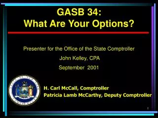 H. Carl McCall, Comptroller Patricia Lamb McCarthy, Deputy Comptroller