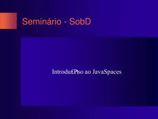 semin rio sobd