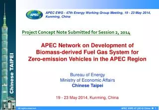 APEC Network on Development of Biomass-derived Fuel Gas System for