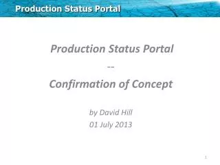 Production Status Portal