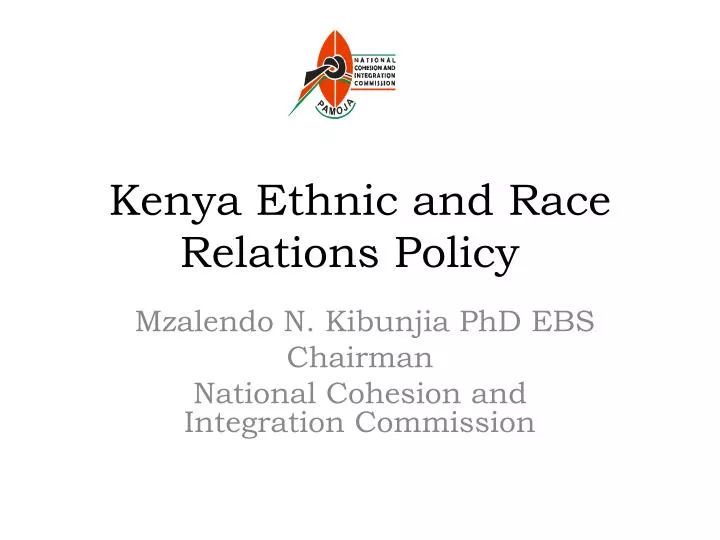 kenya ethnic and race relations policy