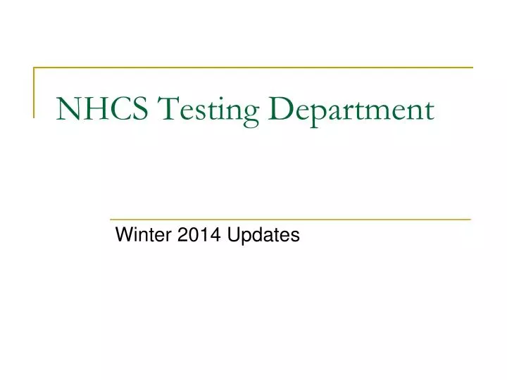 nhcs testing department