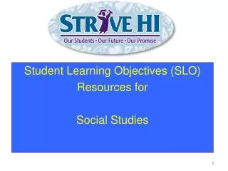 Student Learning Objectives (SLO) Resources for Social Studies