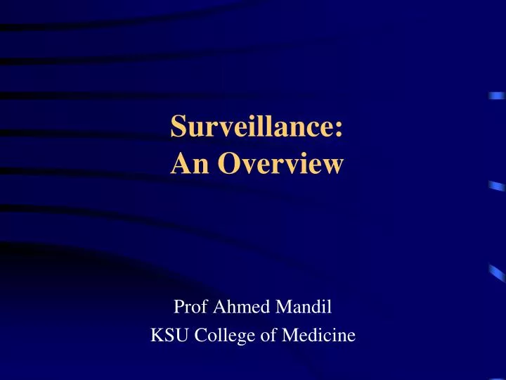 surveillance an overview