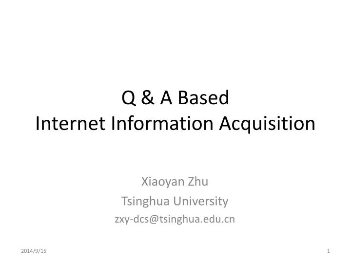 q a based internet information acquisition
