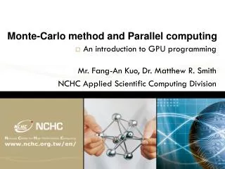 Monte- C arlo method and Parallel computing