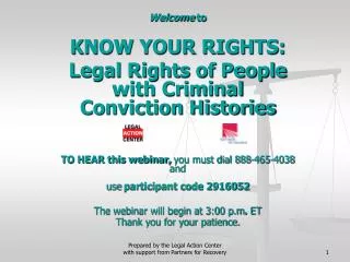 Welcome to KNOW YOUR RIGHTS: Legal Rights of People with Criminal Conviction Histories
