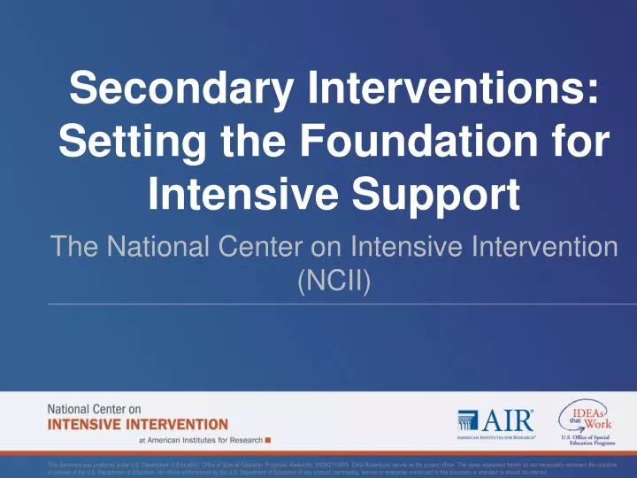 secondary interventions setting the foundation for intensive support