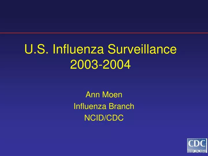 u s influenza surveillance 2003 2004