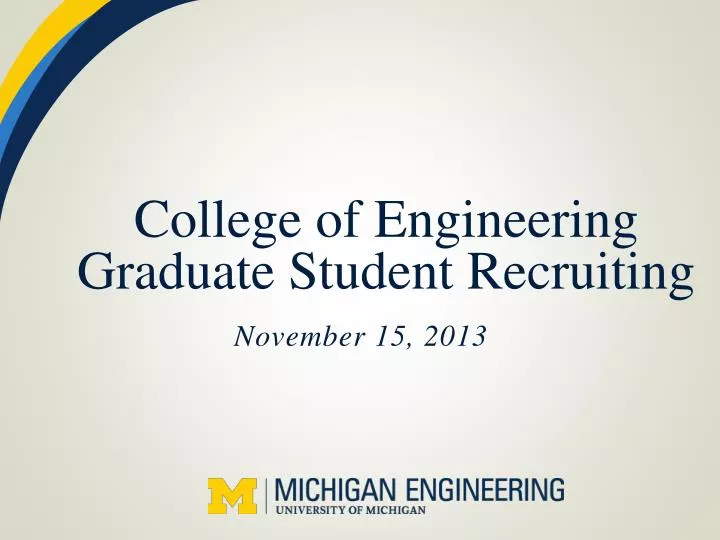 college of engineering graduate student recruiting