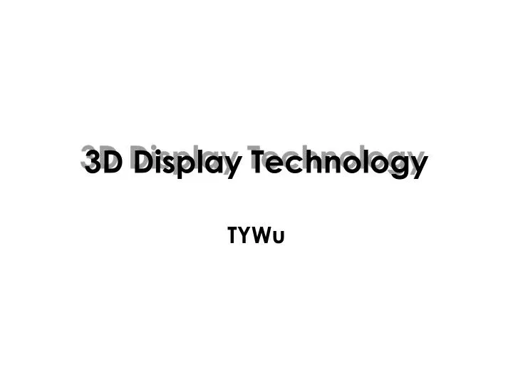 3 d display technology