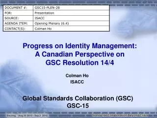 Progress on Identity Management: A Canadian Perspective on GSC Resolution 14/4