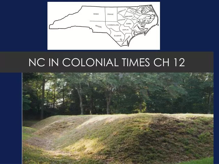 nc in colonial times ch 12
