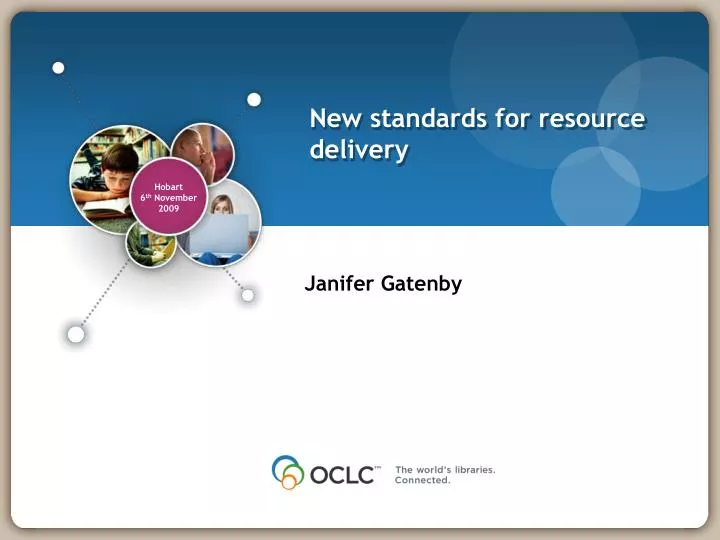 new standards for resource delivery