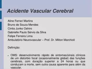 acidente vascular cerebral