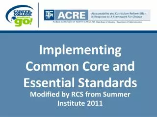 Implementing Common Core and Essential Standards