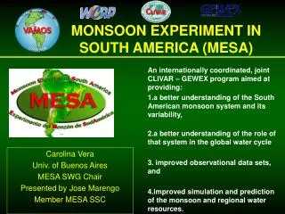 MONSOON EXPERIMENT IN SOUTH AMERICA (MESA)