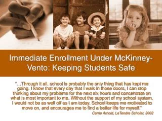 Immediate Enrollment Under McKinney-Vento: Keeping Students Safe