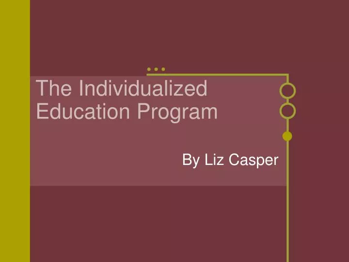 the individualized education program