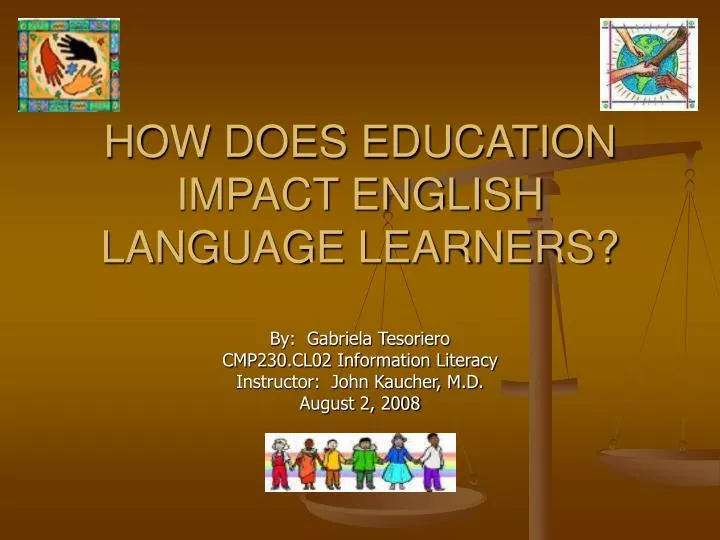 how does education impact english language learners