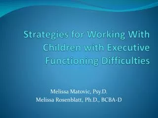 Strategies for Working With Children with Executive Functioning Difficulties