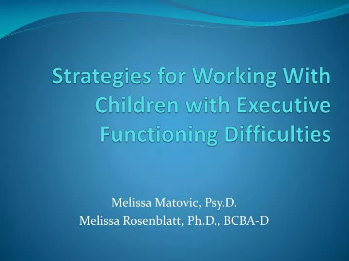 strategies for working with children with executive functioning difficulties