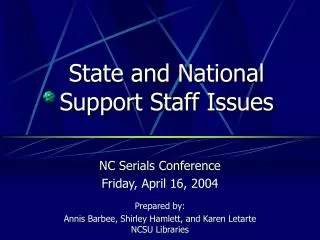State and National Support Staff Issues
