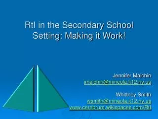 RtI in the Secondary School Setting: Making it Work!