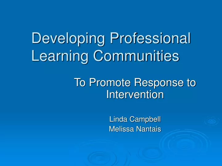 developing professional learning communities