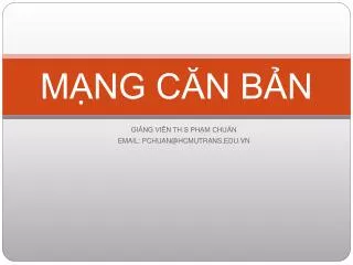 m ng c n b n