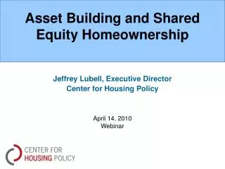 Asset Building and Shared Equity Homeownership