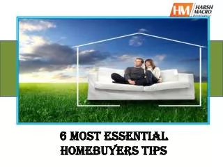 Most Essential Home Buying Tips