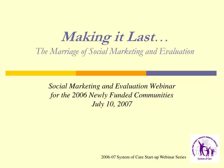 making it last the marriage of social marketing and evaluation