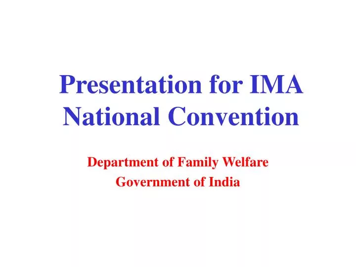 presentation for ima national convention