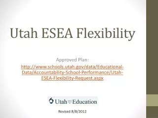 Utah ESEA Flexibility