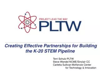 Creating Effective Partnerships for Building the K-20 STEM Pipeline
