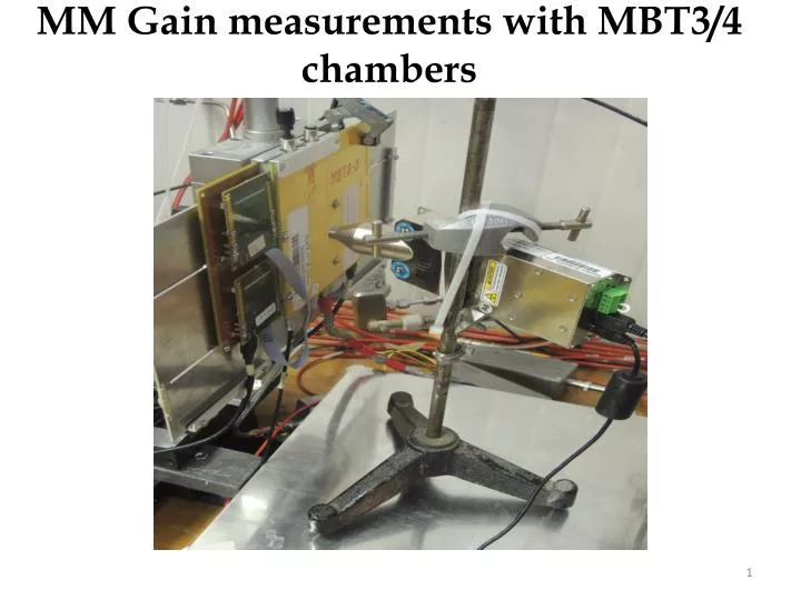 mm gain measurements with mbt3 4 chambers