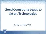 Cloud Computing Leads to Smart Technologies - slide 1