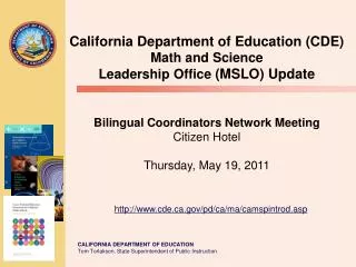 California Department of Education (CDE) Math and Science Leadership Office (MSLO) Update