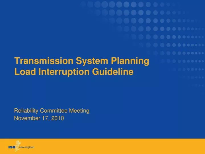 transmission system planning load interruption guideline