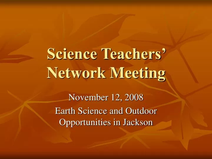 science teachers network meeting